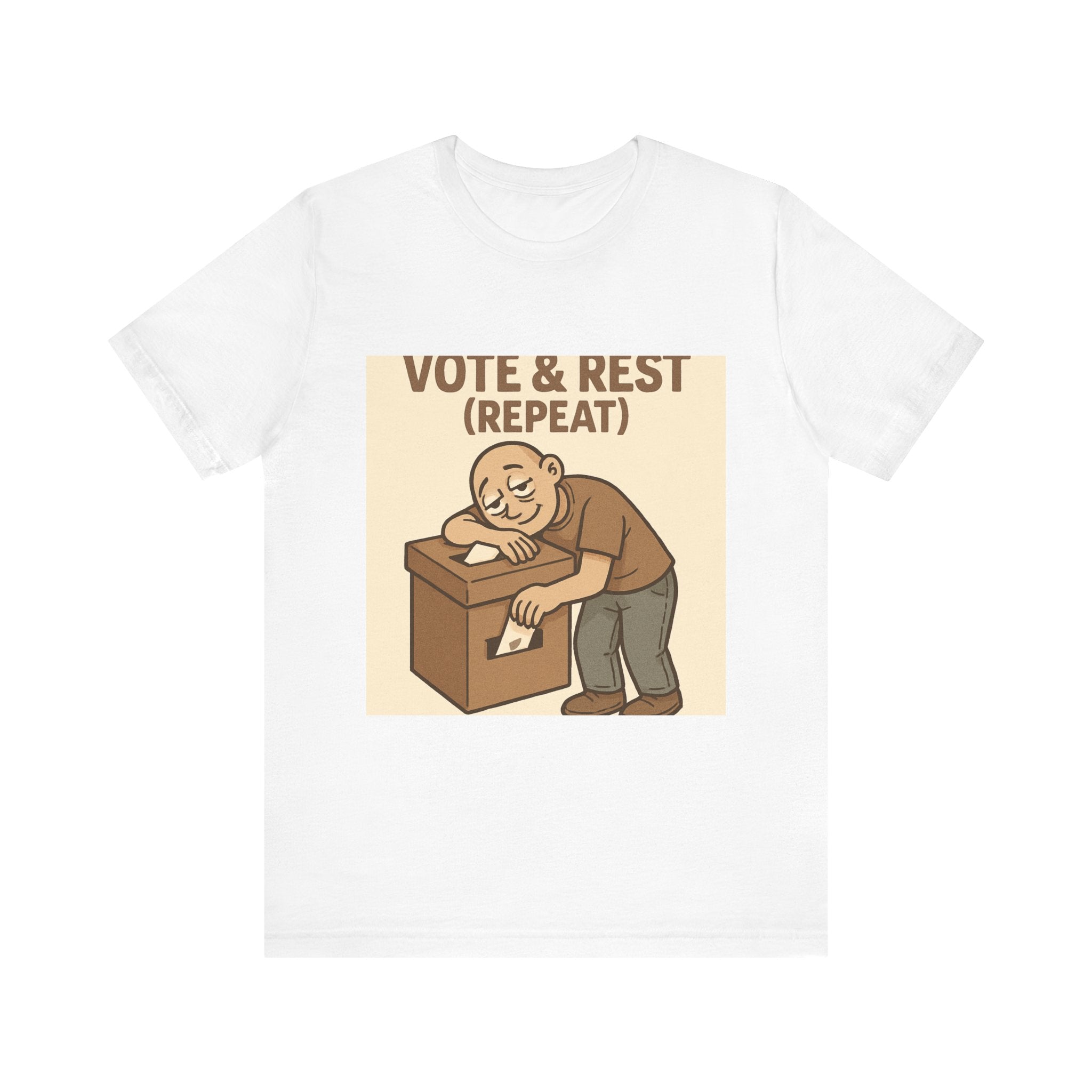 Vote & Rest T-Shirt — Funny Voter Turnout Political Tee