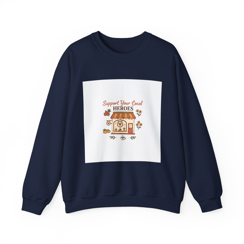 Crewneck Sweatshirt — "Support Your Local Heroes" Vintage Bakery Design