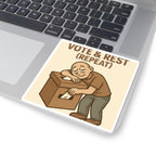 Vote & Rest (Repeat) Sticker — Funny Voting Humor Kiss-Cut Sticker