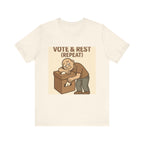 Vote & Rest T-Shirt — Funny Voter Turnout Political Tee