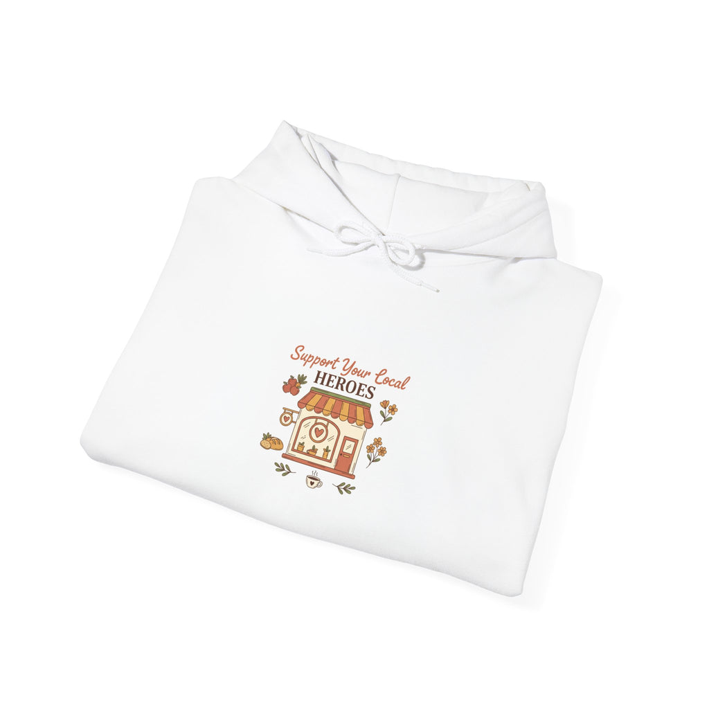 Hoodie — Support Your Local Heroes Bakery Design (Small Retro Farmhouse Graphic)