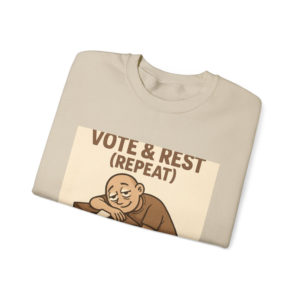 Vote & Rest Crewneck Sweatshirt — Funny Voter Turnout Political Shirt